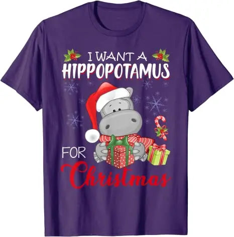 I Want a Hippopotamus for Christmas" T-Shirt