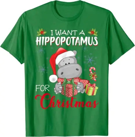 I Want a Hippopotamus for Christmas" T-Shirt