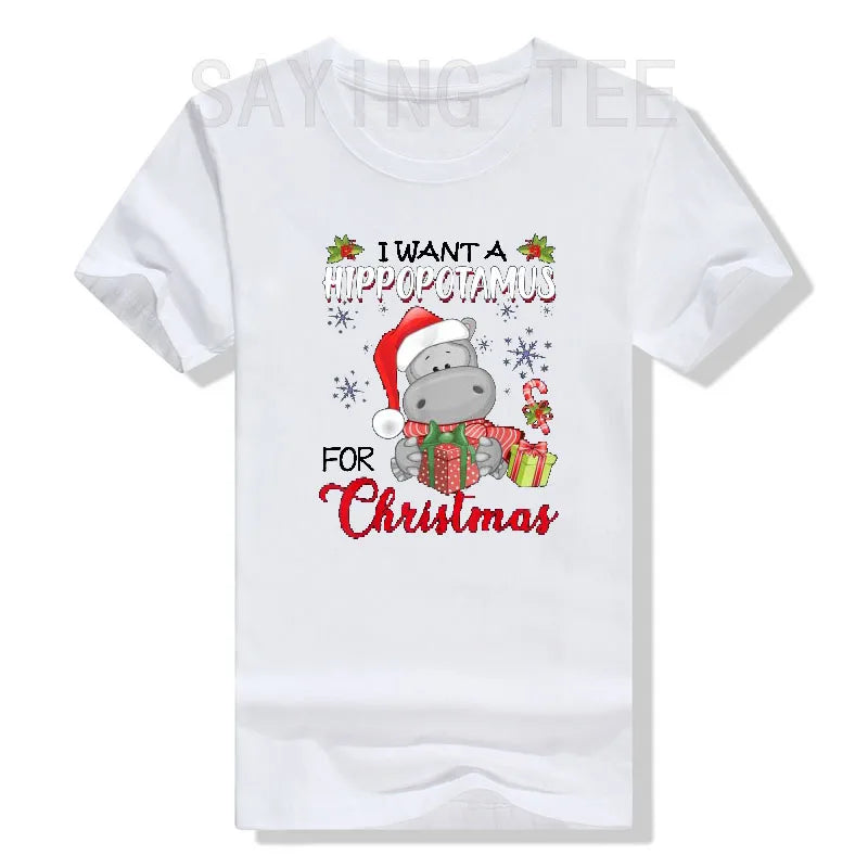 I Want a Hippopotamus for Christmas" T-Shirt