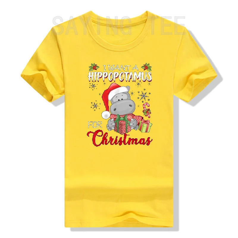 I Want a Hippopotamus for Christmas" T-Shirt
