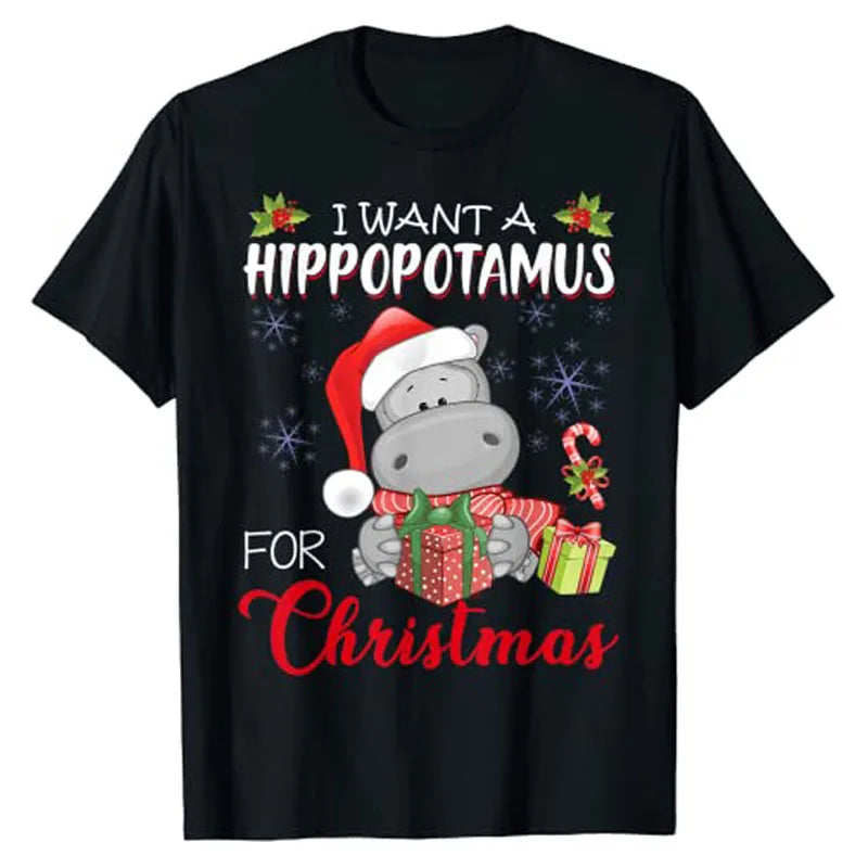 I Want a Hippopotamus for Christmas" T-Shirt
